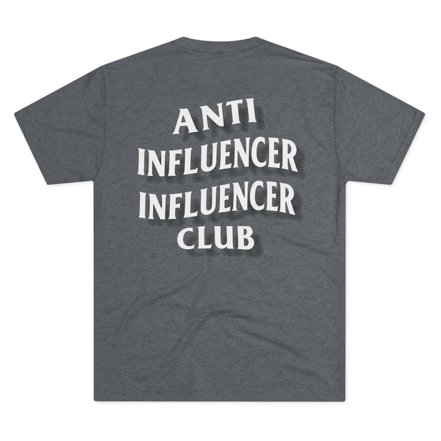Anti-Influencer Club Tee